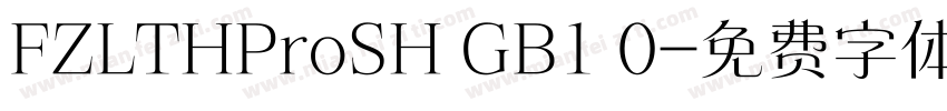 FZLTHProSH GB1 0字体转换